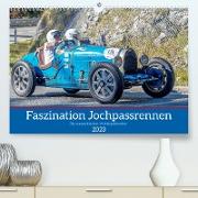 Faszination Jochpassrennen (Premium, hochwertiger DIN A2 Wandkalender 2023, Kunstdruck in Hochglanz)