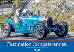 Faszination Jochpassrennen (Wandkalender 2023 DIN A4 quer)