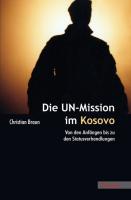 Die UN-Mission im Kosovo