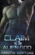 Claim of the Alien God