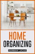 HOME ORGANIZING