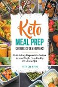 Keto Meal Prep Cookbook for Beginners