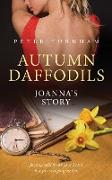 Autumn Daffodils - Joanna's Story