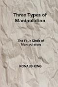 Three Types of Manipulation