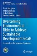 Overcoming Environmental Risks to Achieve Sustainable Development Goals