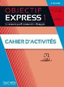 Objectif Express 1 - 3e édition. Cahier d'activités + Code