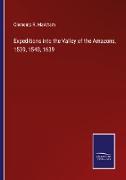 Expeditions into the Valley of the Amazons, 1539, 1540, 1639