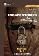 Escape Stories zur Leseförderung Deutsch 5-6