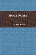HOLY PUSSY
