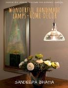 WONDERFUL HANDMADE LAMPS-HOME DECOR