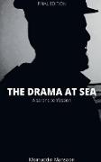 The Drama At Sea