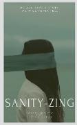 Sanity-Zing
