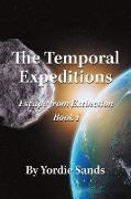 The Temporal Expeditions