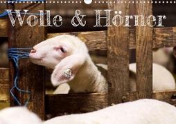 Wolle & Hörner (Wandkalender 2023 DIN A3 quer)