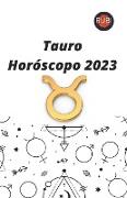 Tauro. Horóscopo 2023
