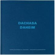 Dachasa /Daheim