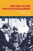 Der Weg in den Nationalsozialismus
