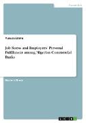 Job Stress and Employees' Personal Fulfillment among Nigerian Commercial Banks