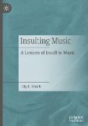 Insulting Music