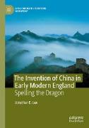 The Invention of China in Early Modern England