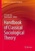 Handbook of Classical Sociological Theory