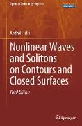 Nonlinear Waves and Solitons on Contours and Closed Surfaces