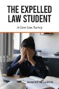 The Expelled Law Student - A Case Law Survey