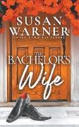 The Bachelor's Wife