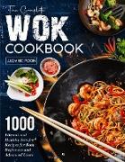 The Complete Wok Cookbook