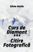 Curs de Diamant *** Citire Fotografic¿