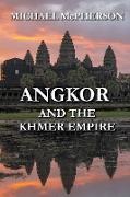 Angkor and the Khmer Empire