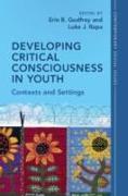 Developing Critical Consciousness in Youth