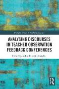 Analysing Discourses in Teacher Observation Feedback Conferences