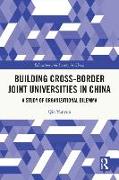 Building Cross-border Joint Universities in China