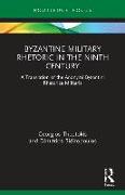 Byzantine Military Rhetoric in the Ninth Century