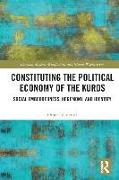 Constituting the Political Economy of the Kurds