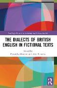 The Dialects of British English in Fictional Texts