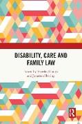 Disability, Care and Family Law