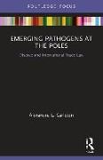 Emerging Pathogens at the Poles