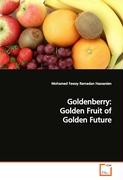 Goldenberry: Golden Fruit of Golden Future