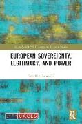 European Sovereignty, Legitimacy, and Power