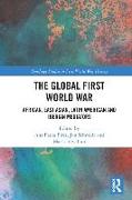 The Global First World War