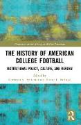 The History of American College Football