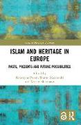 Islam and Heritage in Europe