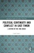 Political Continuity and Conflict in East Timor