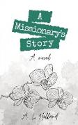 A Missionary's Story