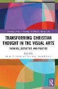 Transforming Christian Thought in the Visual Arts