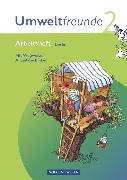Umweltfreunde, Berlin - Ausgabe 2009, 2. Schuljahr, Arbeitsheft, Mit Wegweiser Arbeitstechniken