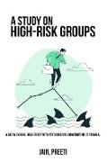 A study on high-risk groups with psychosocial concomitant of traum