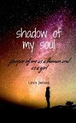 shadow of my soul